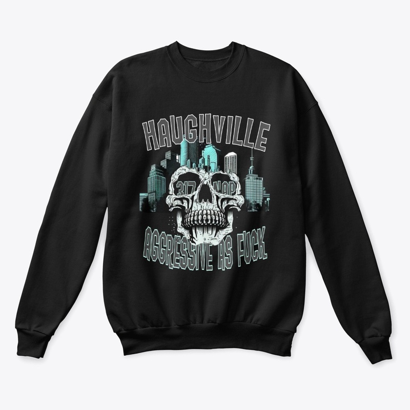 HAUGHVILLE AGGRESSIVE 317 NAPTOWN