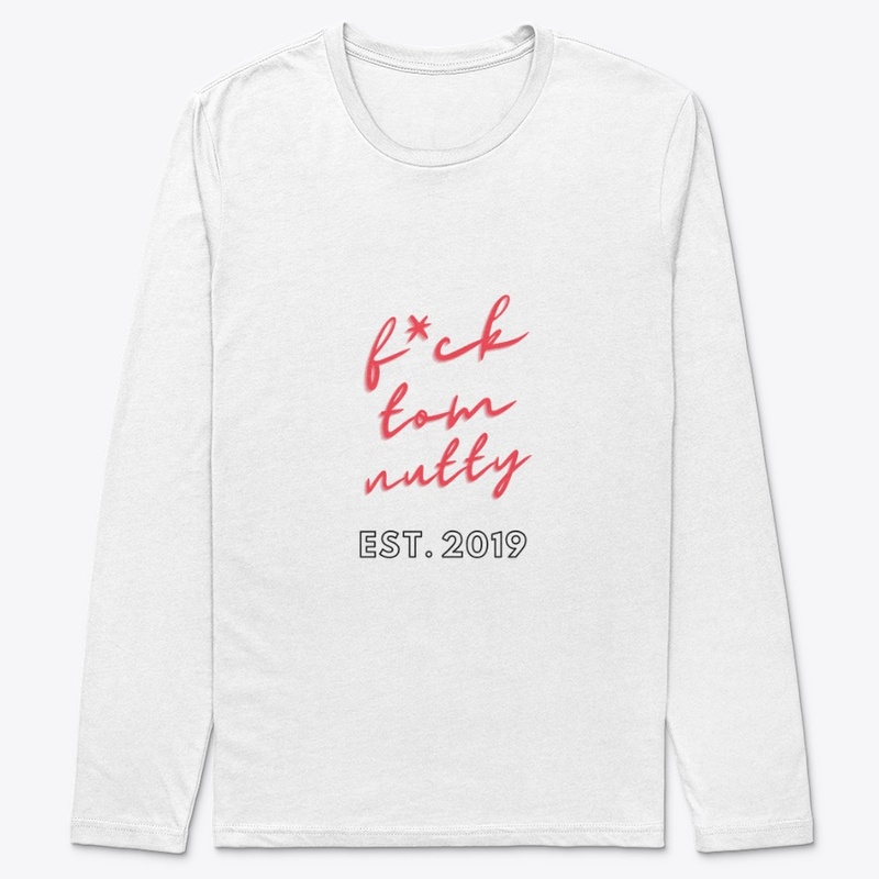 New F*ck Tom Nutty Drop