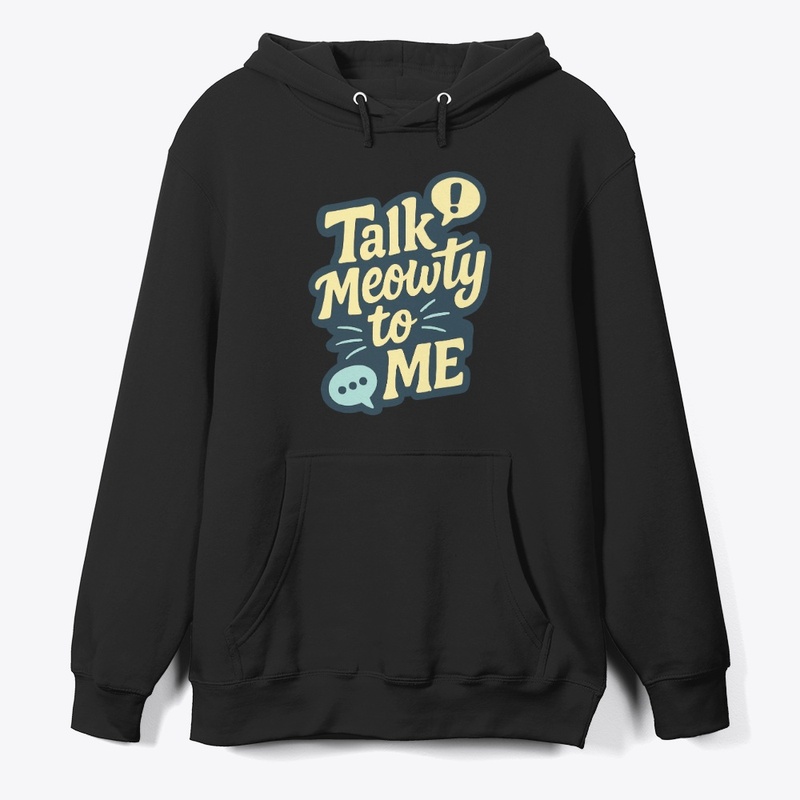 Talk Meowty to Me - Siamese Cat Quote 