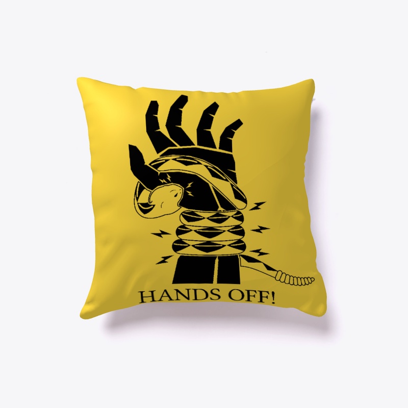HANDS OFF!