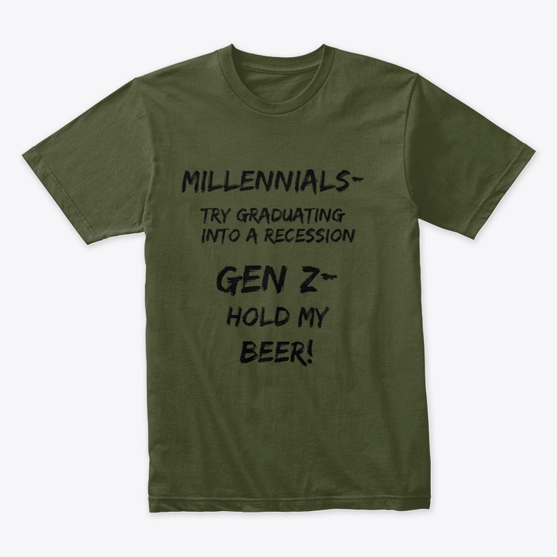 Gen Z Graduation Hold My Beer