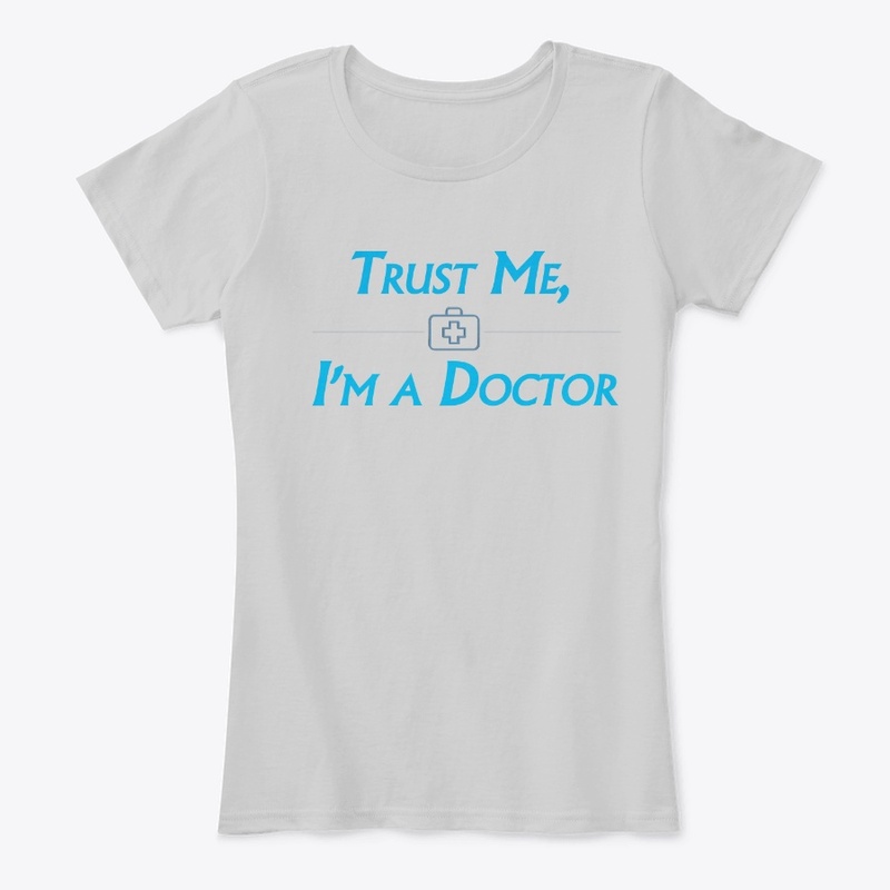 Trust Me I,m A Doctor