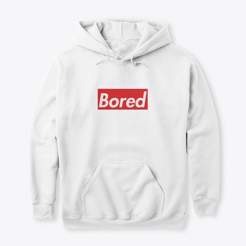 Bored