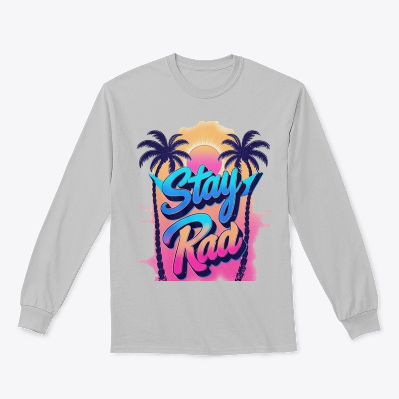 Stay Rad Retro 80s Design