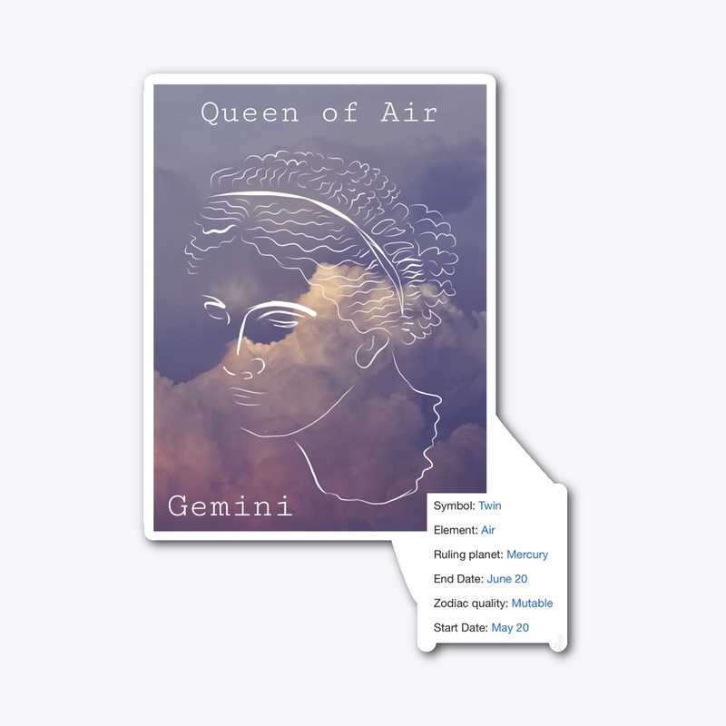 Queen of Air- Gemini