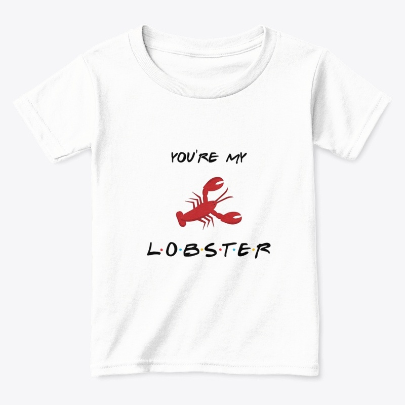 You are my Lobster baby