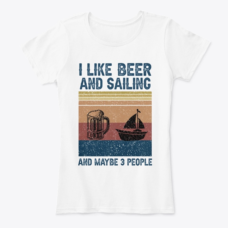 I Like Beer And Sailing 