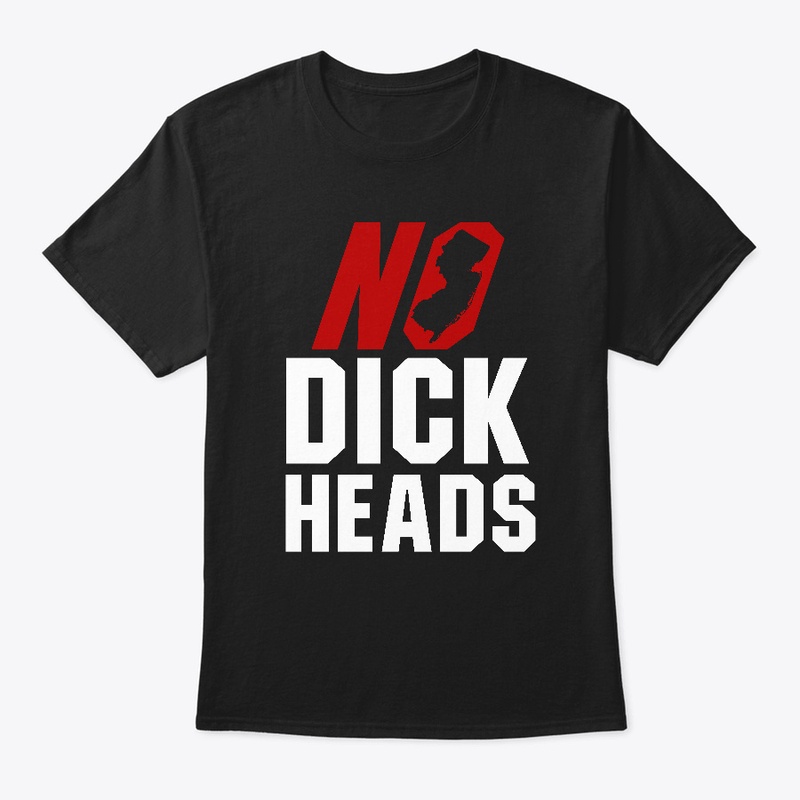 No D!ckheads