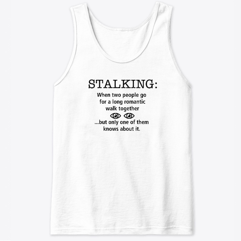 Stalking