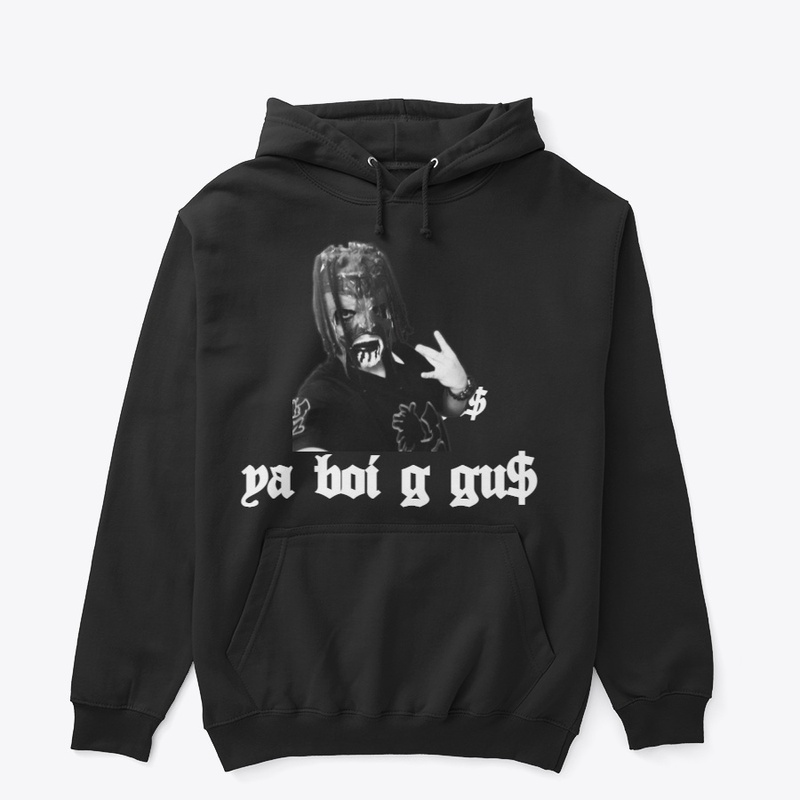 ya boi g gu$ merch