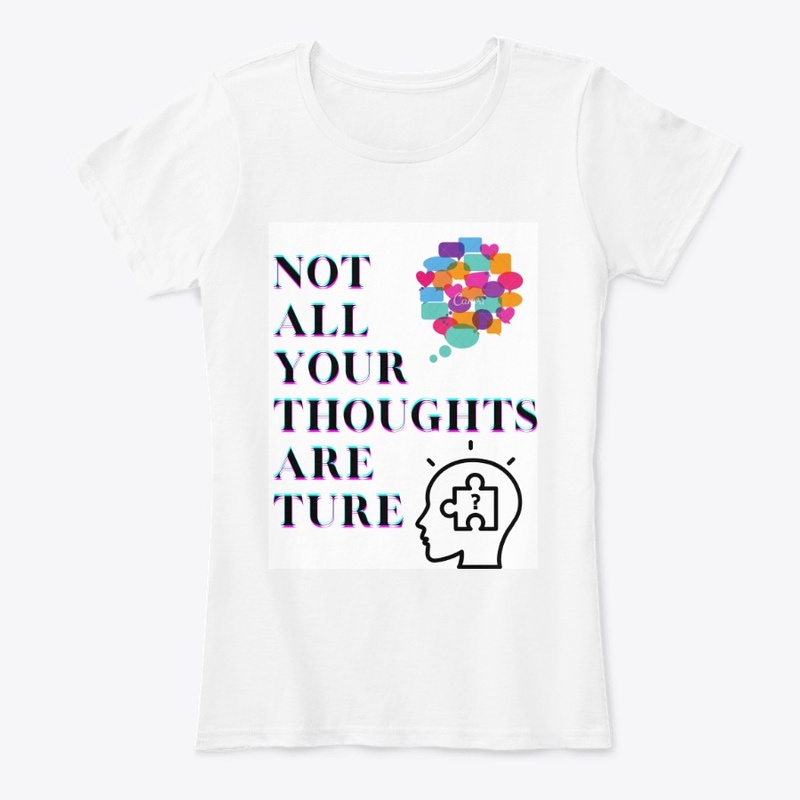 Not all your thoughts are true