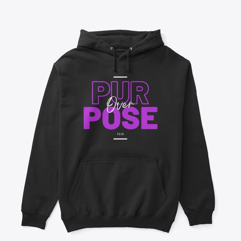 PURPOSE OVER PAIN