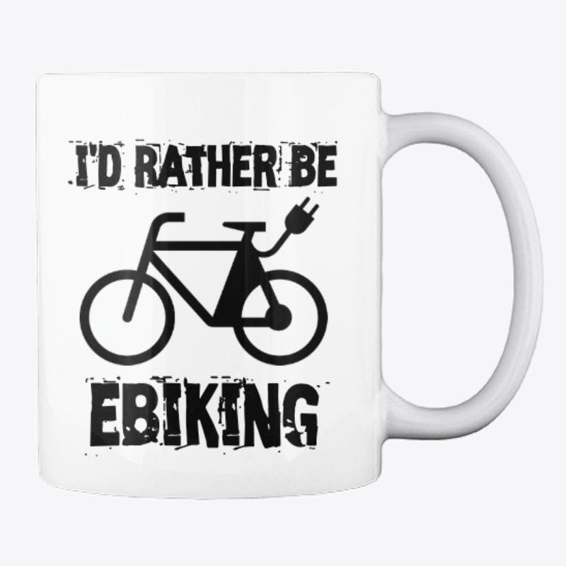 I'd Rather Be Ebiking