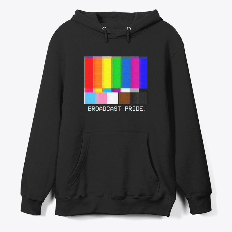 Broadcast Pride.