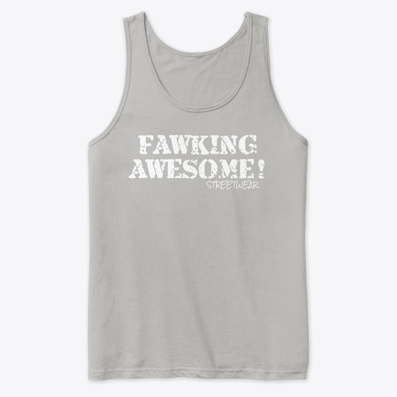 Fawking Awesome! classic 2021 WH