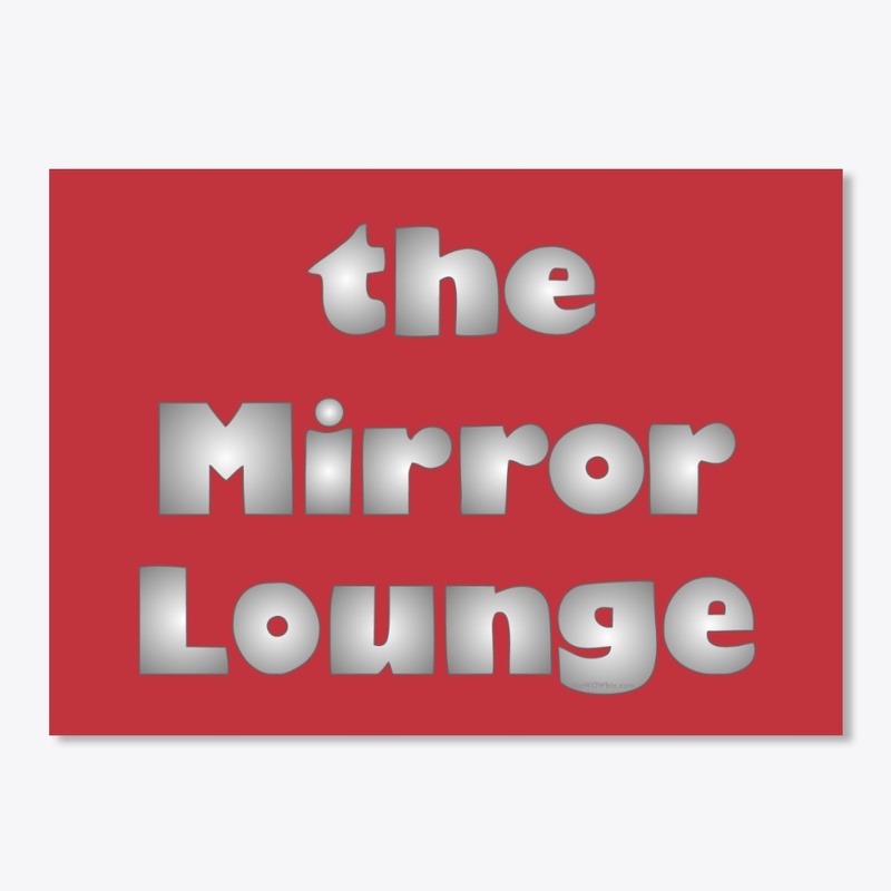 MirrorLounge