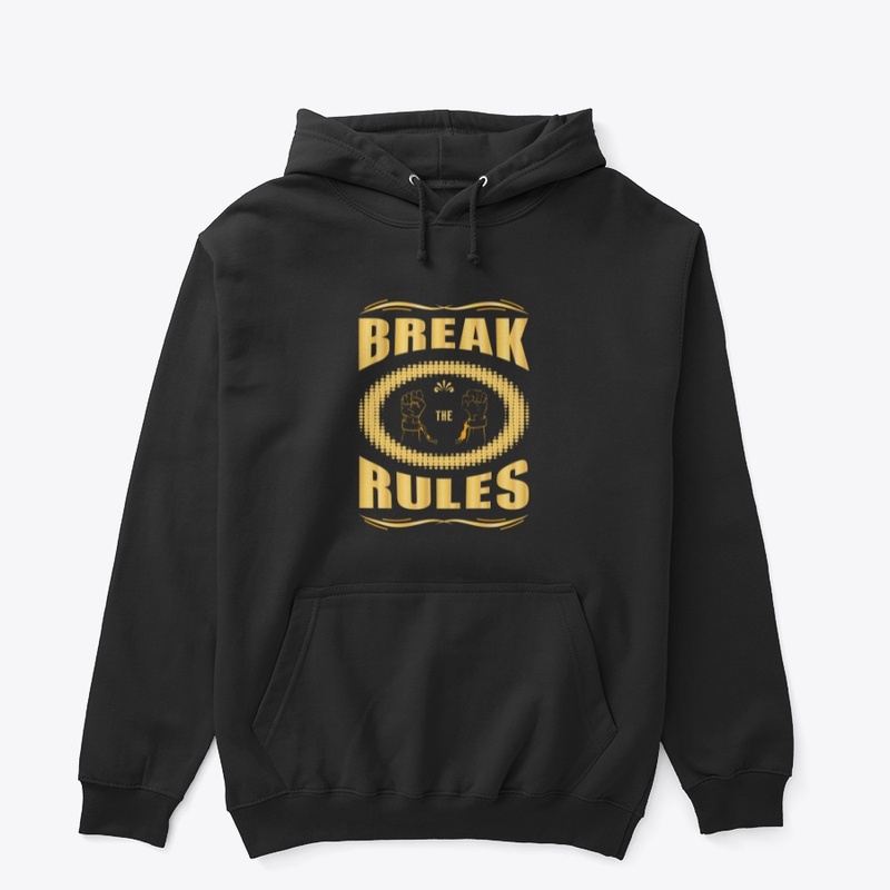 Break The Rules T Shirt Design