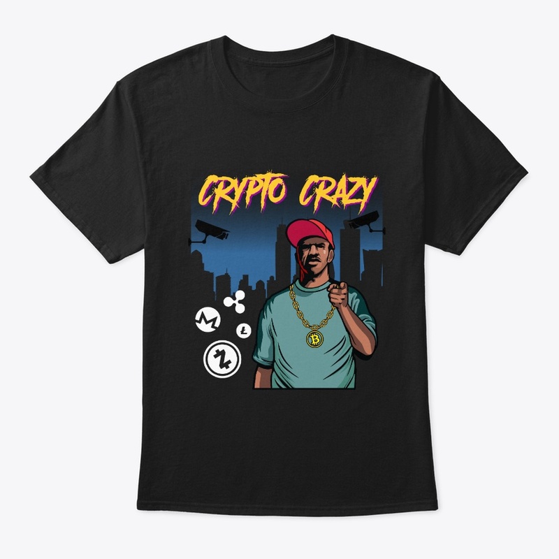 Crypto Crazy Funny  Gaming Bitcoin Shirt