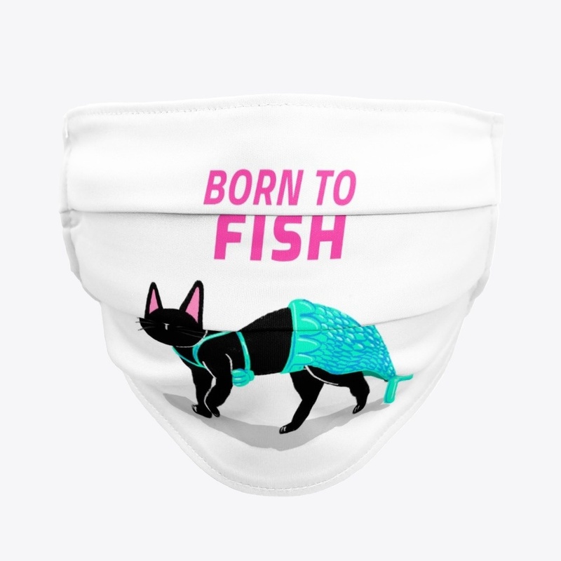 Born to fish.