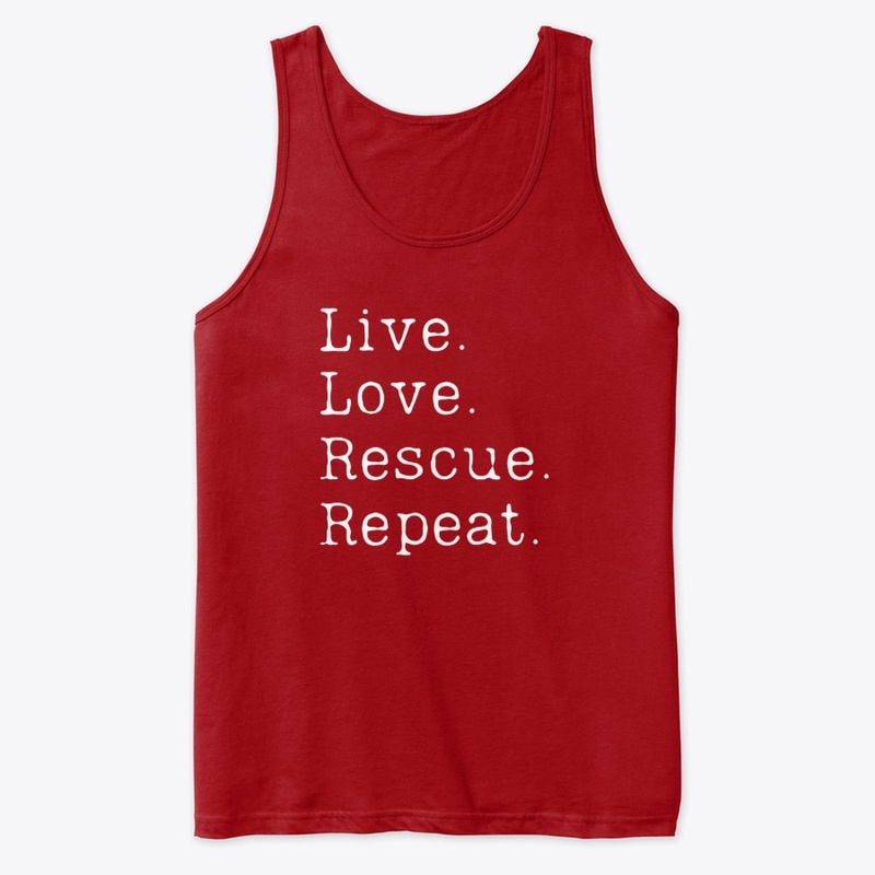 Live. Love. Rescue. Repeat.