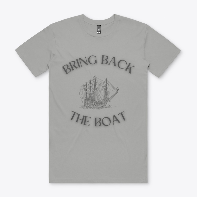 BRING BACK THE BOAT