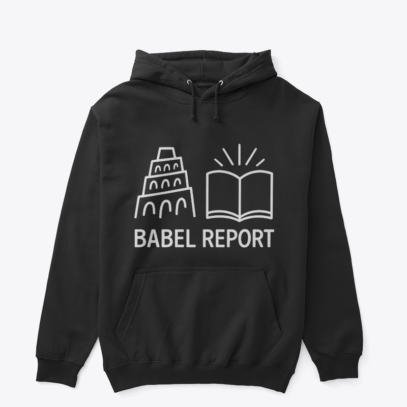 Babel Report Truth Over Tradition