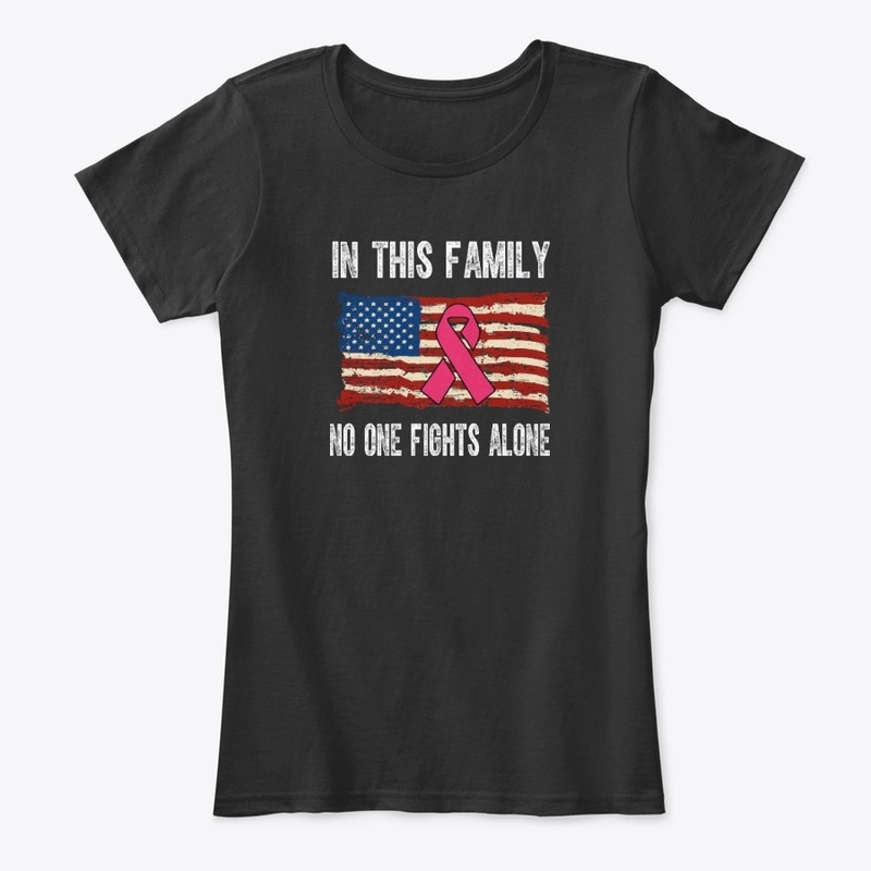 In This Family No One Fights Alone Shirt
