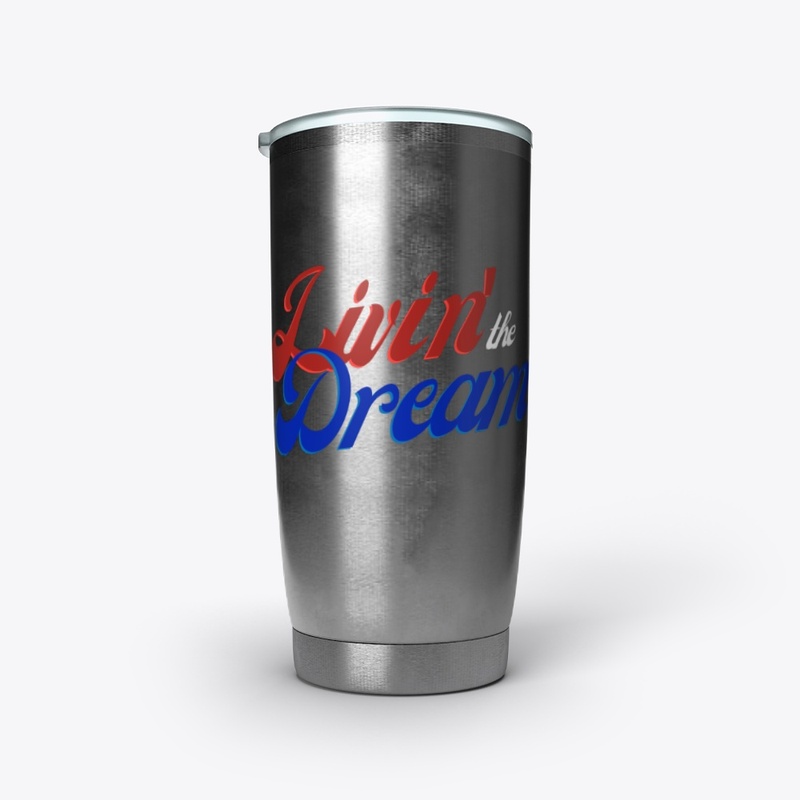 Livin' the Dream - Red, White and Blue