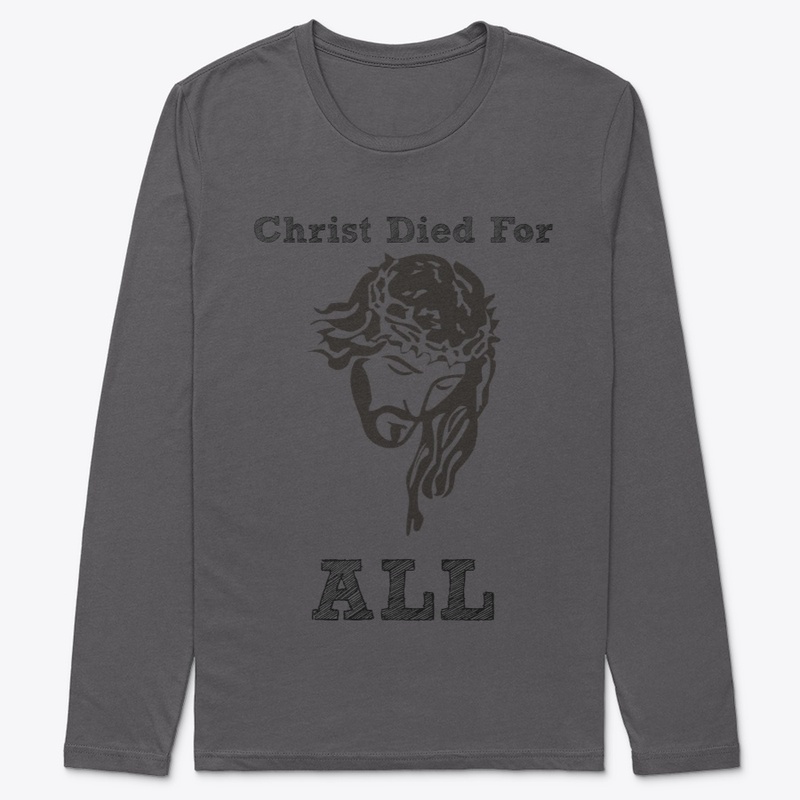 Christ Died For All