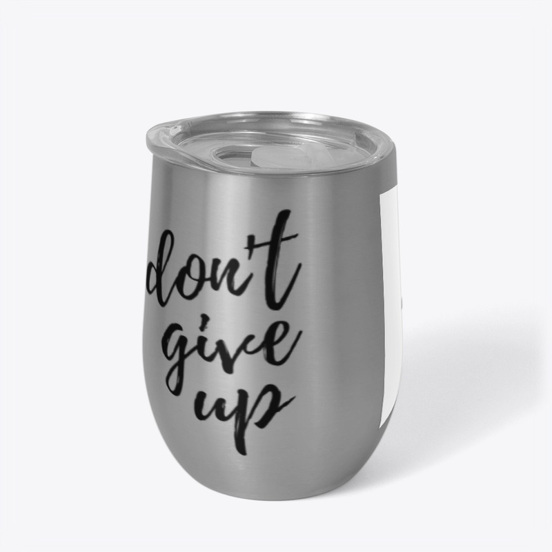 Don't Give Up