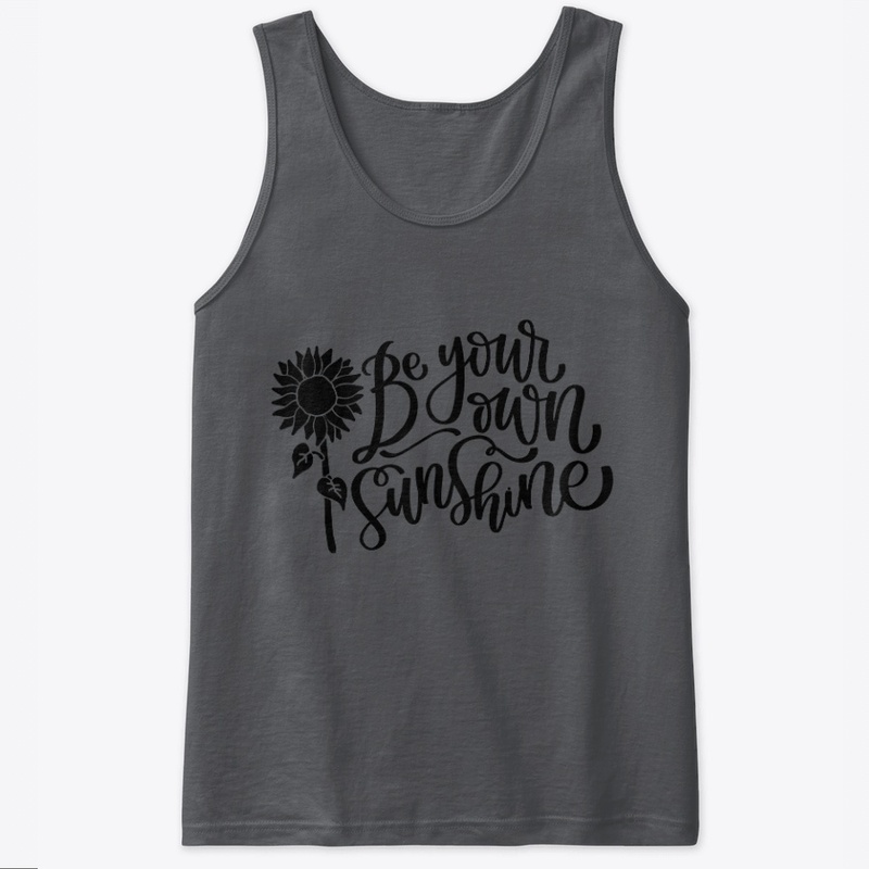 Be Your Own Sunshine