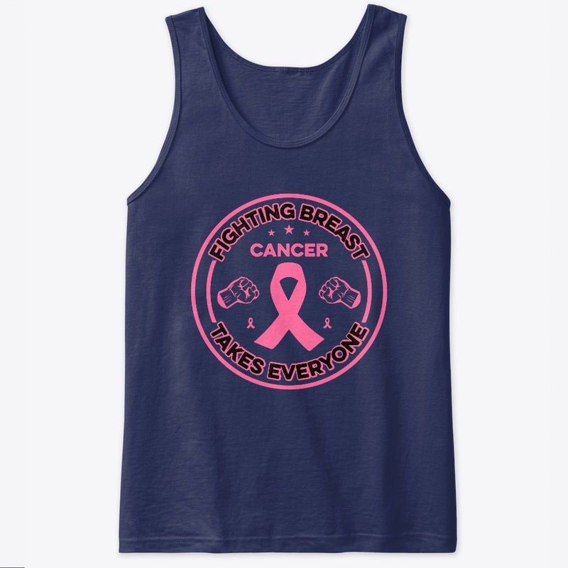 Fighting Breast Cancer Takes - Tshirt