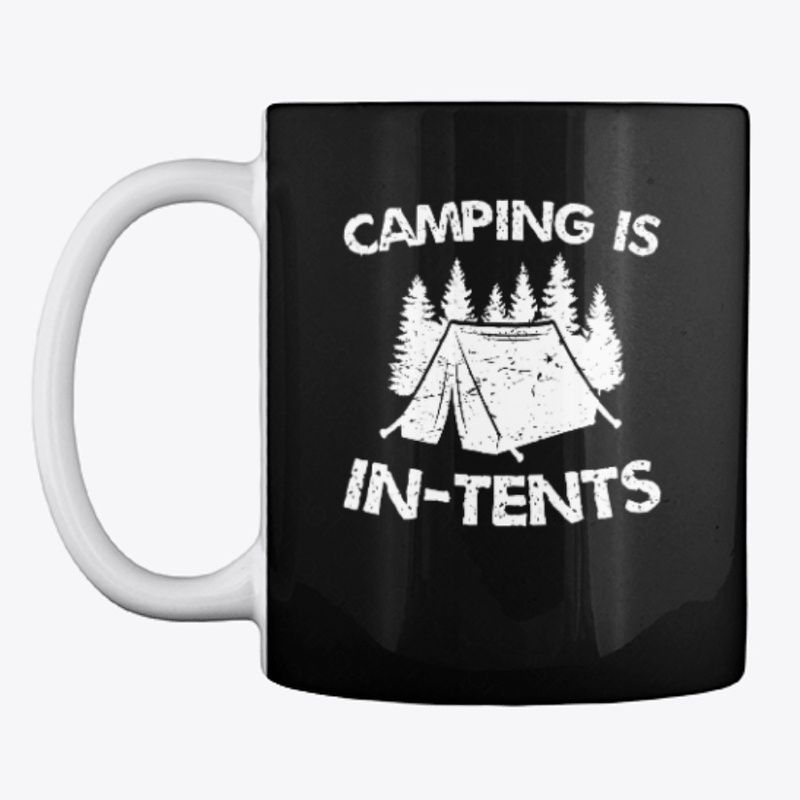 Tent Camping Pun Joke Shirts Hoodies etc