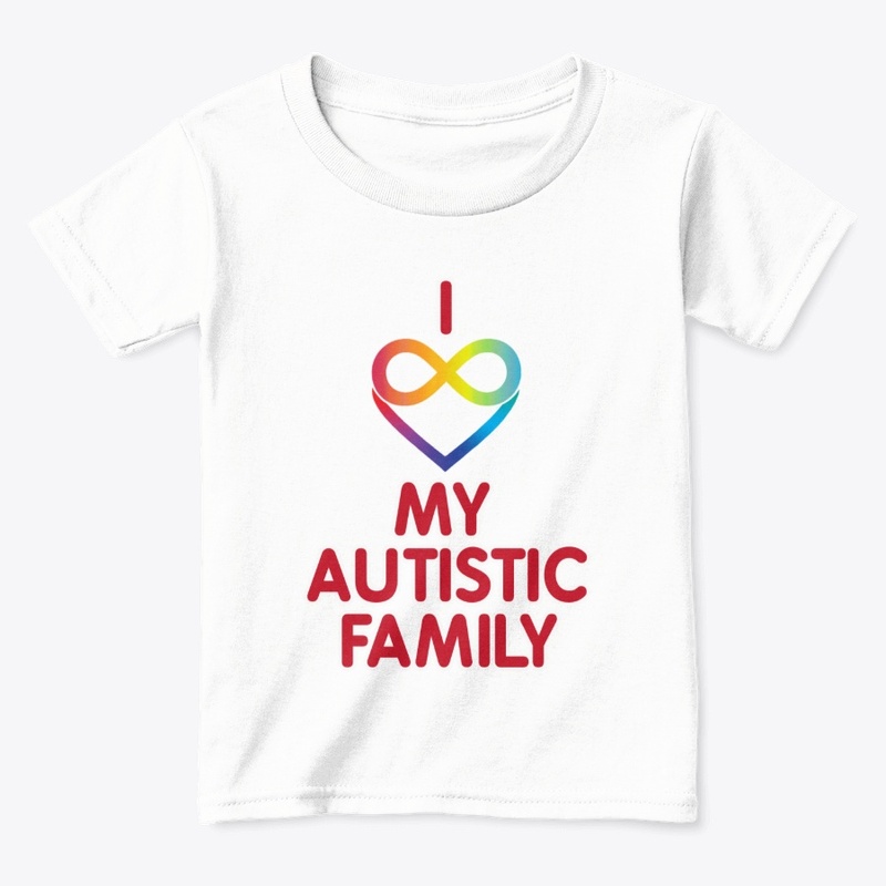 I Love My Autistic Family