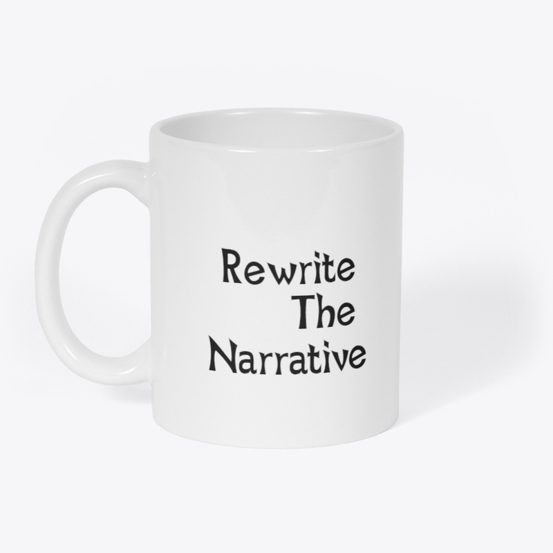 Rewrite The Narrative