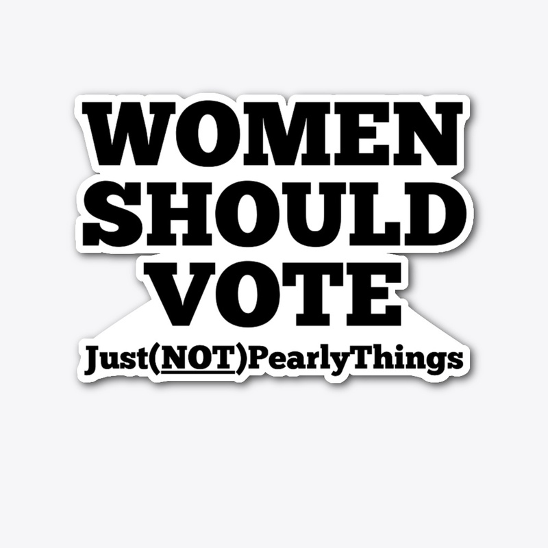 Women should vote! (black)