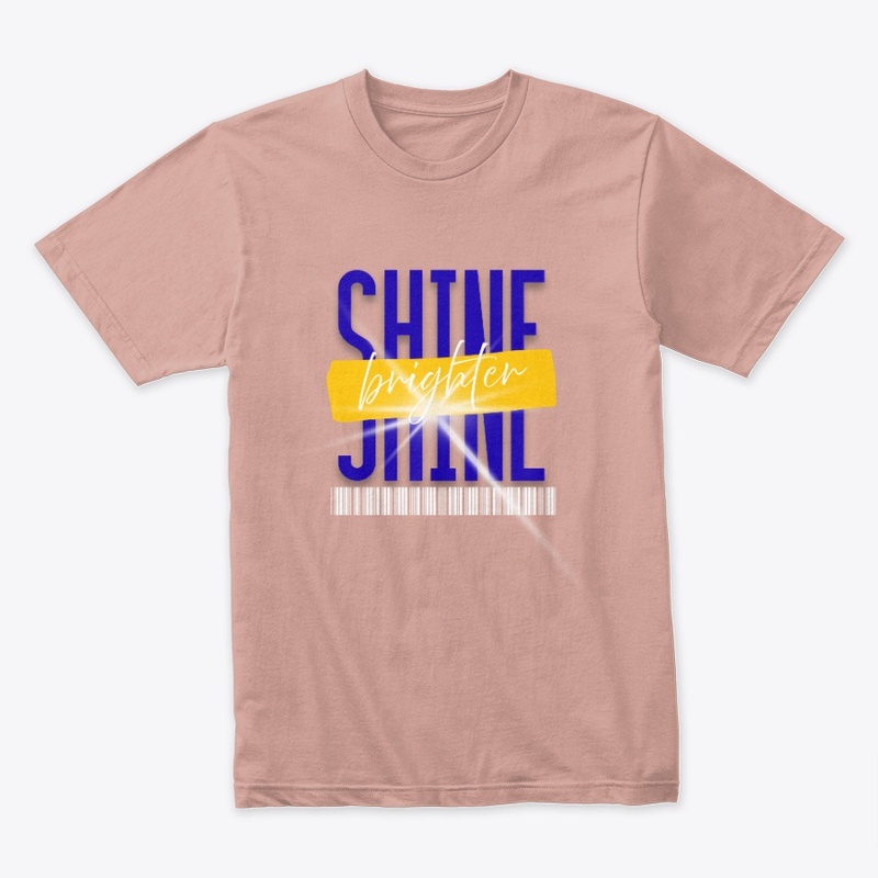 Shine Brighter