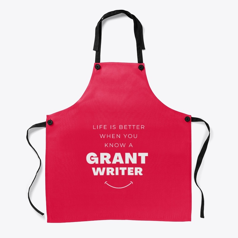 Grant Writer | Life Is Better When You