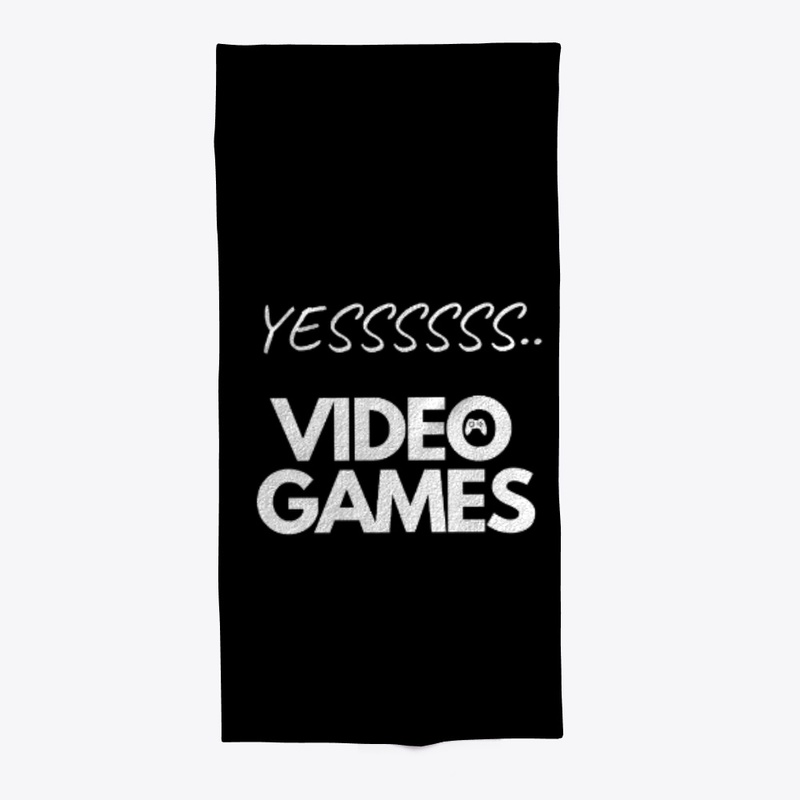 YES , video games ,for gamers.