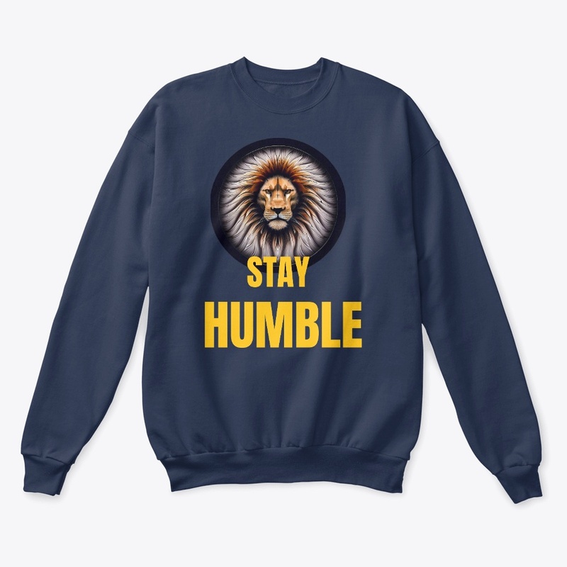 Stay Humble - Lion digital design