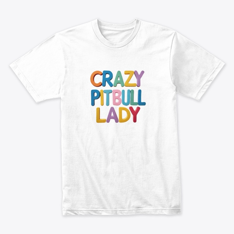Crazy Pitbull  Lady