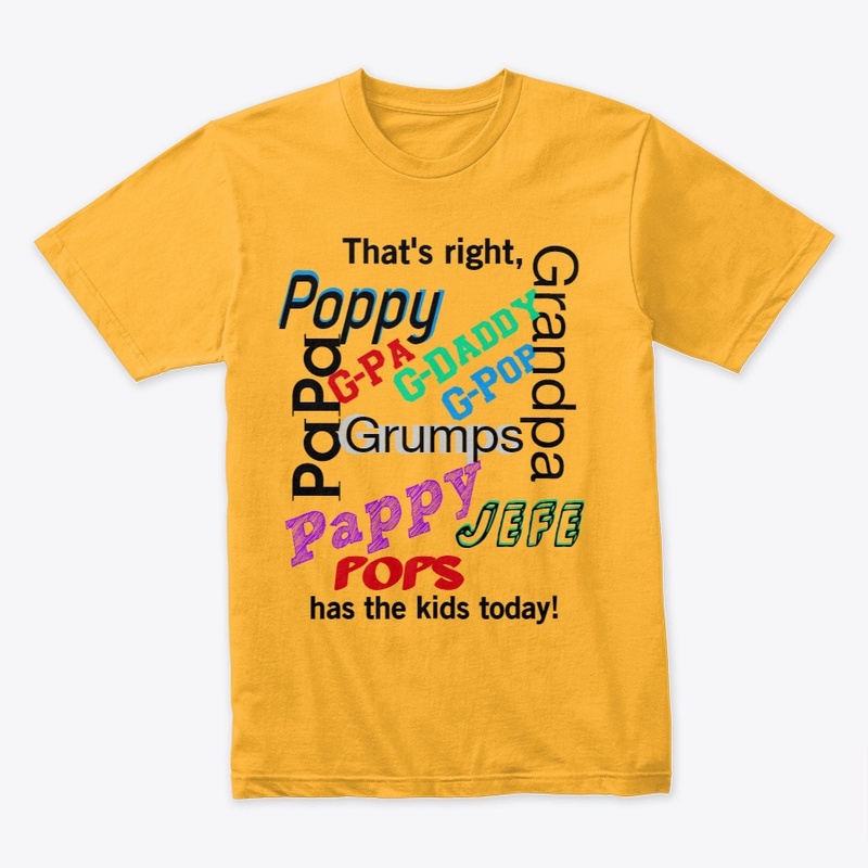 That's right, Poppy has the kids today!