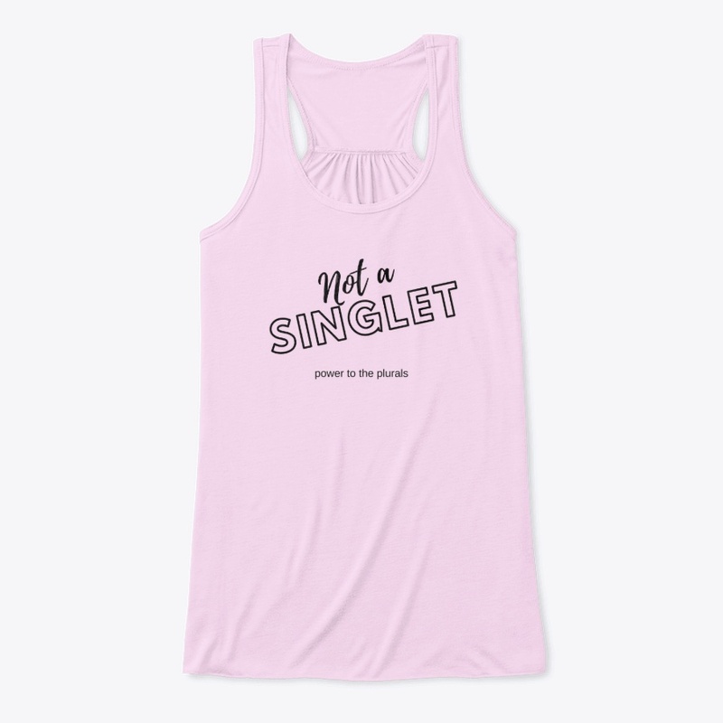 Not a Singlet - black text
