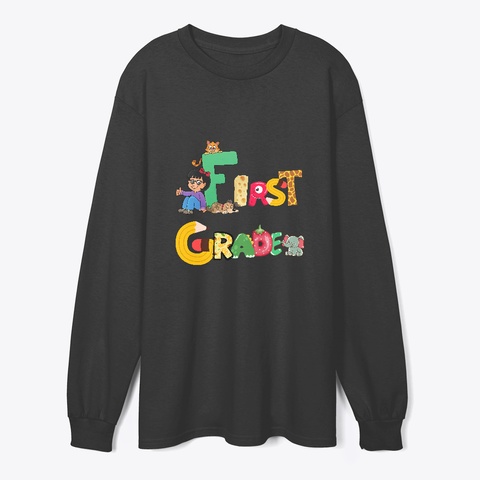 First Grade Shirt Black Camiseta Front
