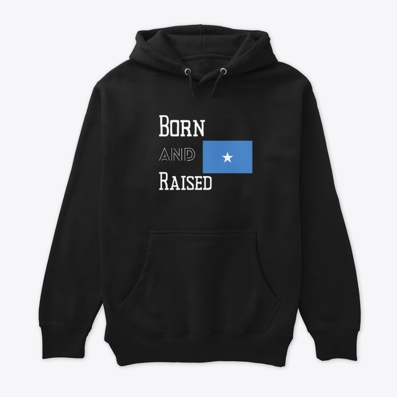 Born and raised - Somalia