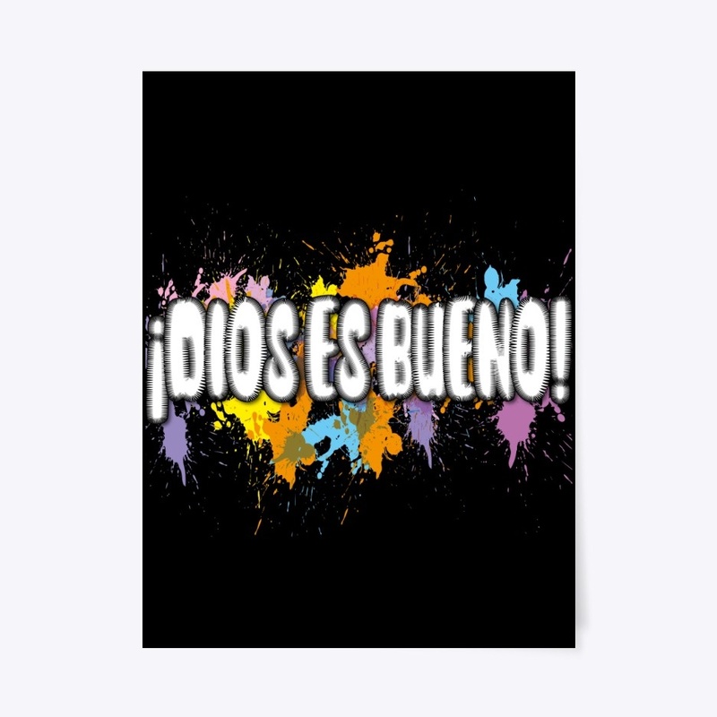 GOD IS GOOD (Spanish)