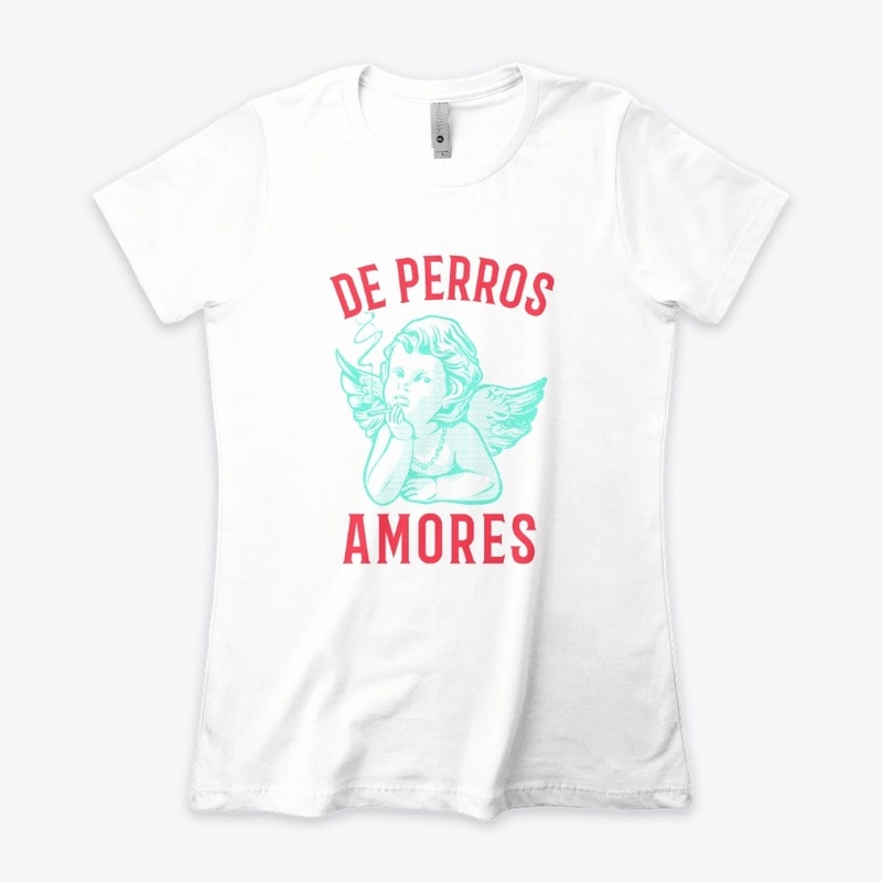 De Perros Amores (Loves a Bitch)
