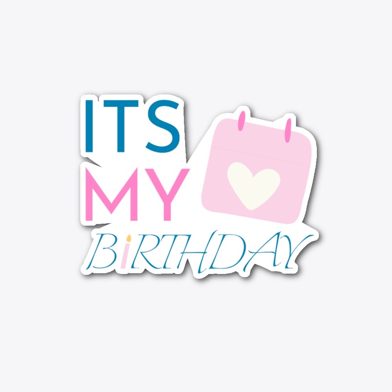 Its My Birthday