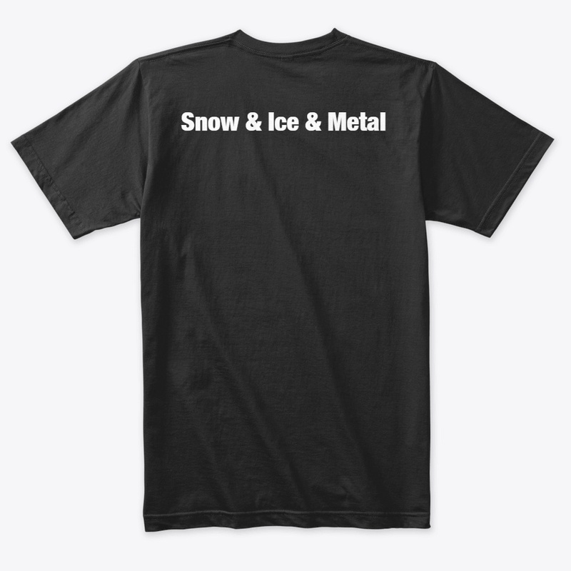 Snow - Ice - Metal