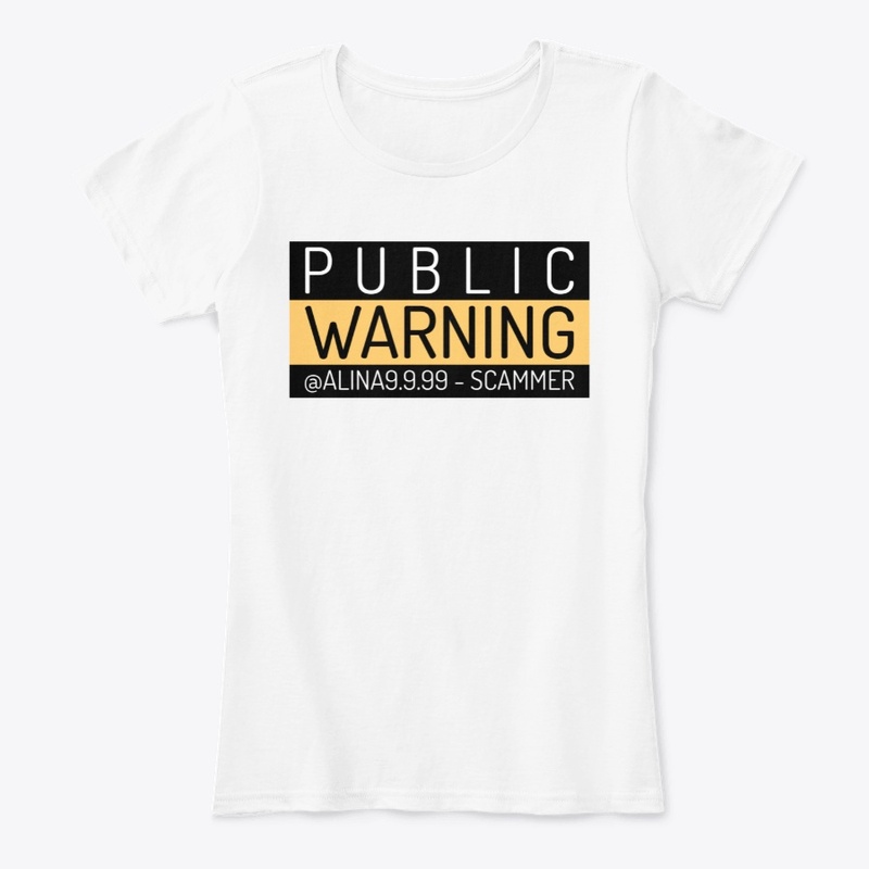 Public Warning @Alina9.9.99